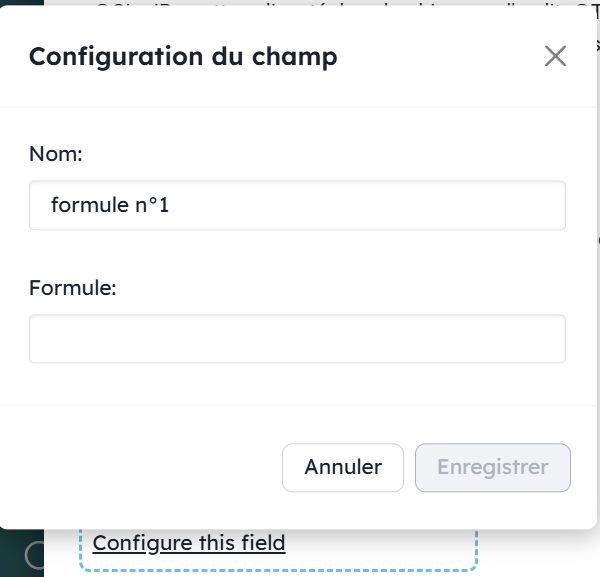 Configurez le champ dès maintenant
